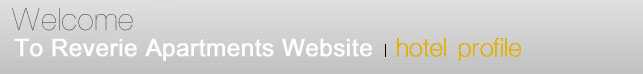 Welcome To Reverie Apartments Website - Hotel Profile